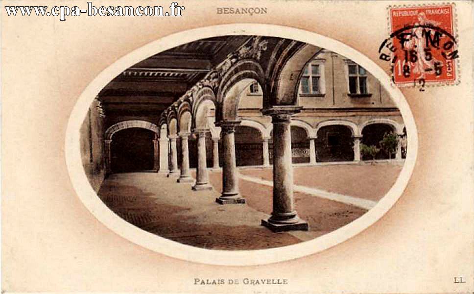 BESANÇON - PALAIS DE GRAVELLE